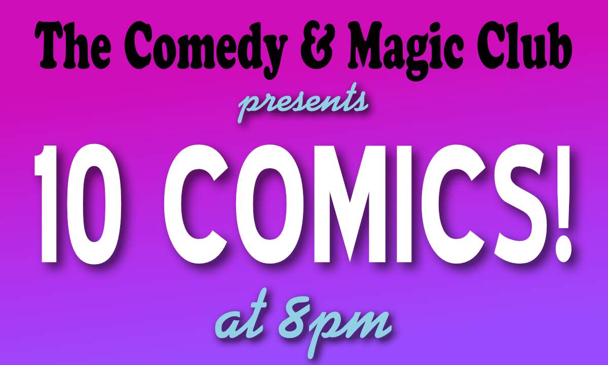 ’10 Comics” at 8PM