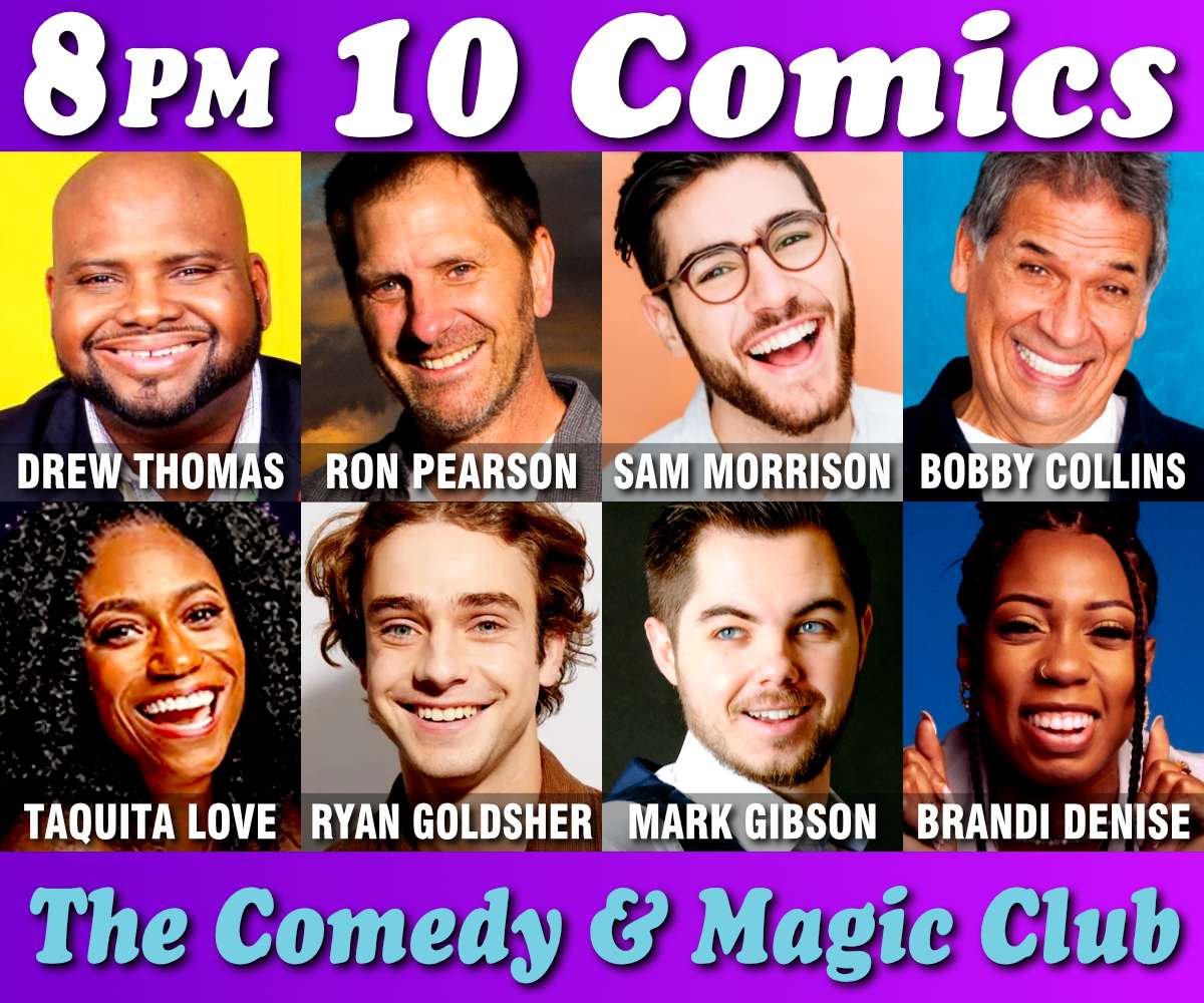 10 Comics Show at 8PM