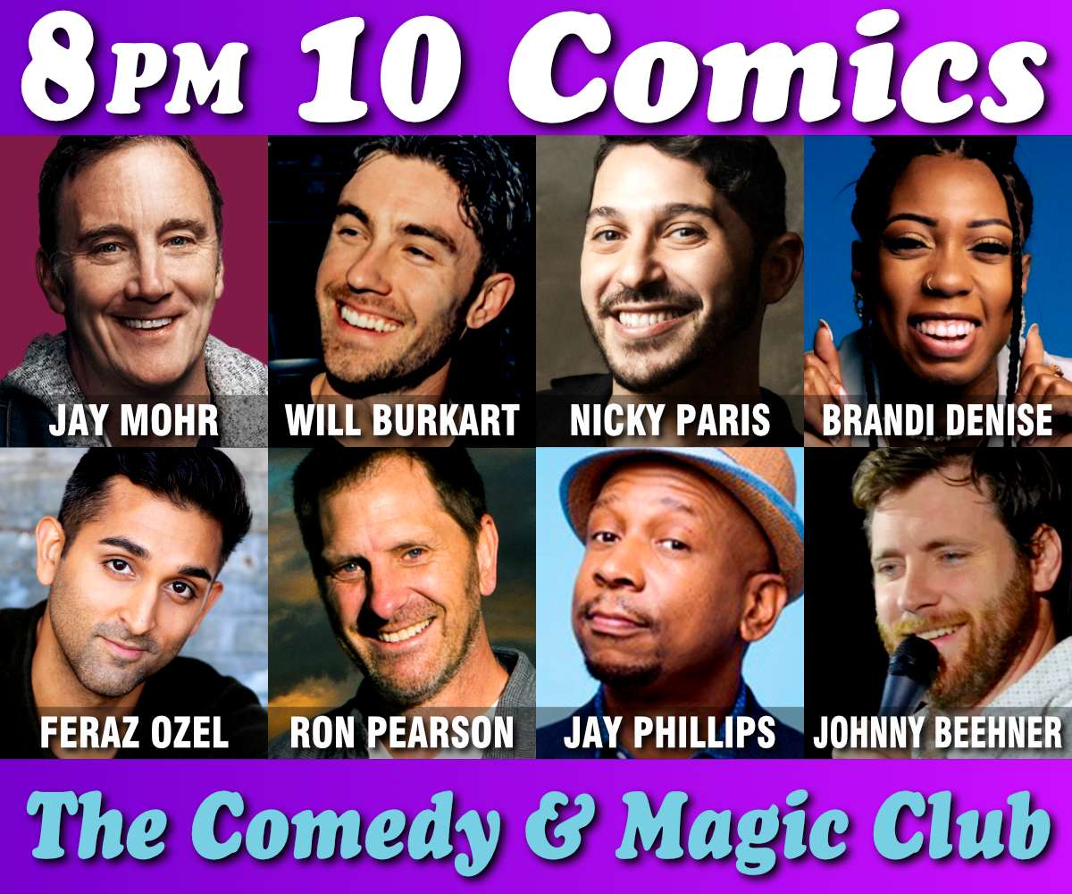 10 COMICS SHOW at 8PM