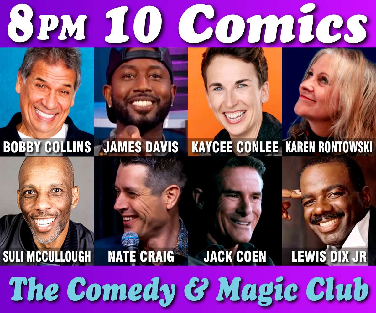 10 COMICS SHOW at 8PM