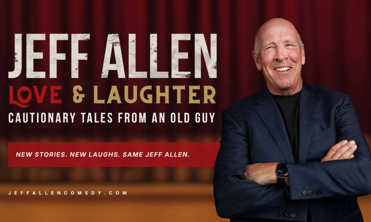 JEFF ALLEN “LOVE & LAUGHTER”